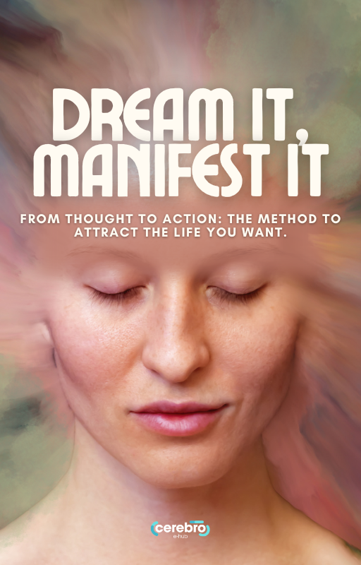 Cover of "Dream It, Manifest It ”, a guide on manifestation and the Law of Attraction.